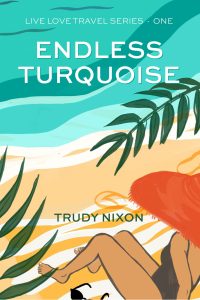 Endless Turquoise Book Cover Trudy Nixon